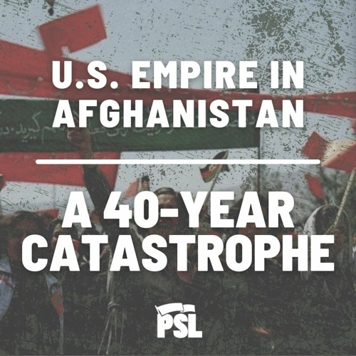 The U.S. empire in Afghanistan: a 40-year catastrophe