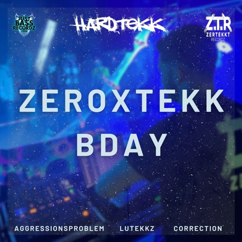 Bday mit Aggressionsproblem, LutekkZ & Correction [HARDTEKK]