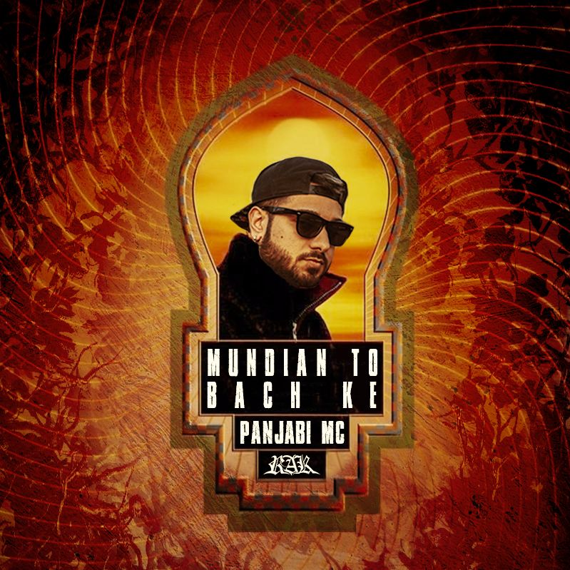 I-download Panjabi MC - Mundian To Bach Ke (RAK Remix)