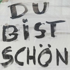 Du Bist Schön [Tekk}