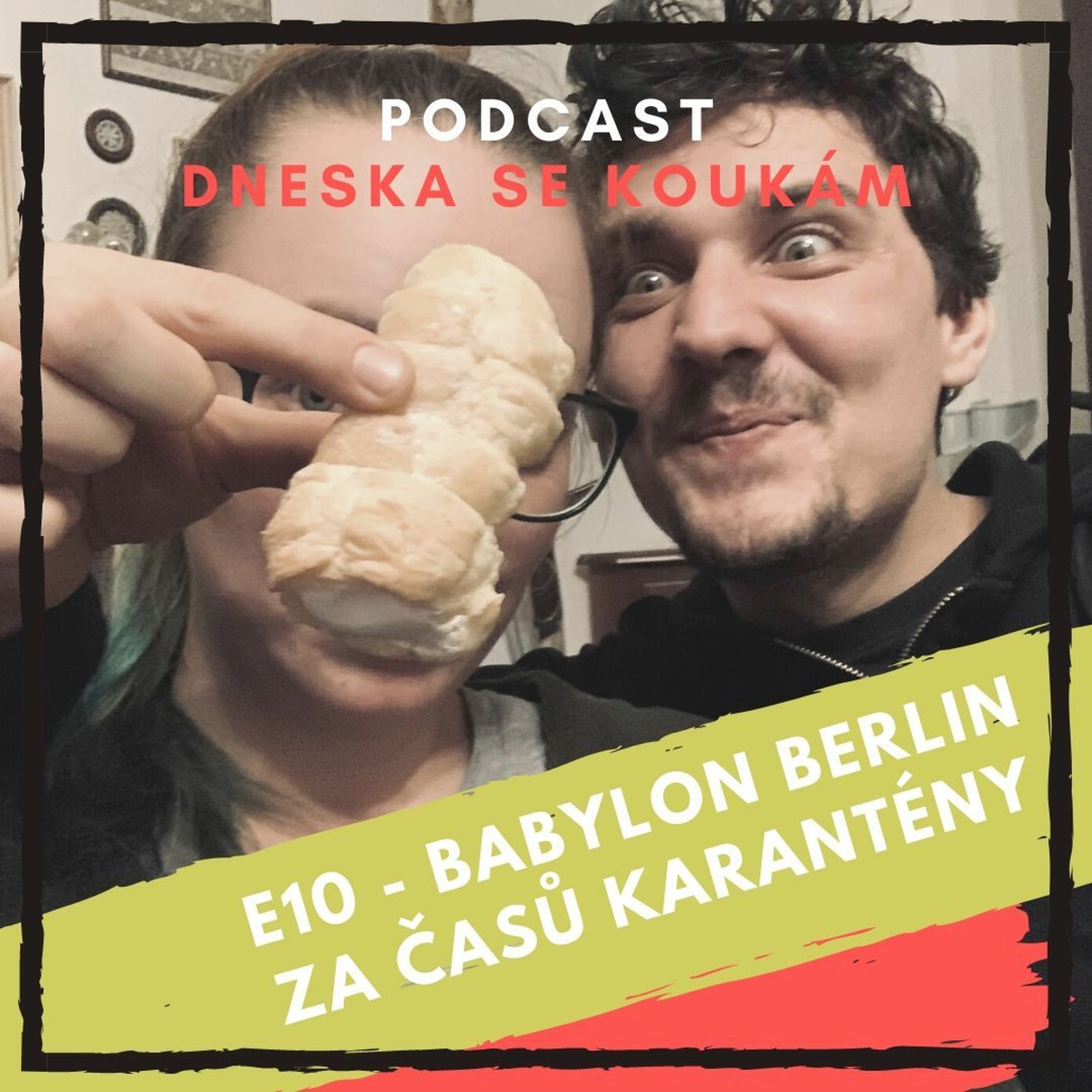 E10 - Babylon Berlin za časů karantény