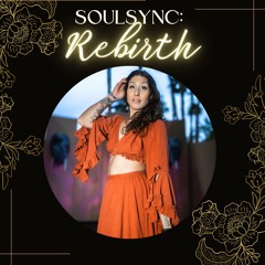 SoulSync:Rebirth LIVE Set