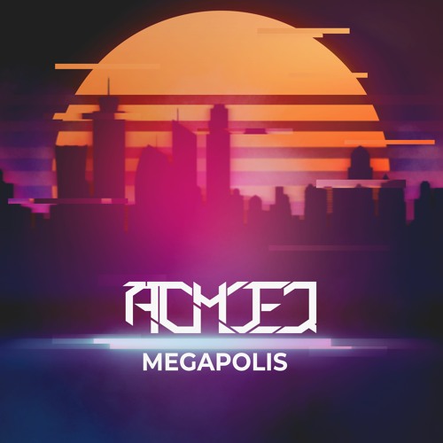 Acmoteq - Megapolis (Original Mix)