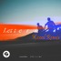 Lucas & Steve - Letters (Kicool Remix)