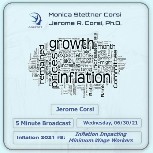 Corstet 5 Minute Overview: Inflation #8 - Inflation Impacting Minimum Wage Workers
