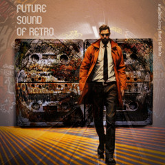Future Sound of Retro - A Lee Coombs Journey - Mixed by DJ Nexs One