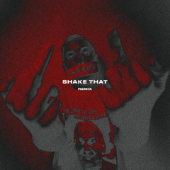 Shake That (Remix)