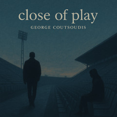 close of play