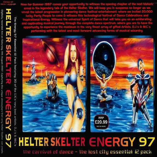 Dougal B2B Hixxy @ Helter Skelter - Energy '97 - The Carnival of Dance (09/08/1997)