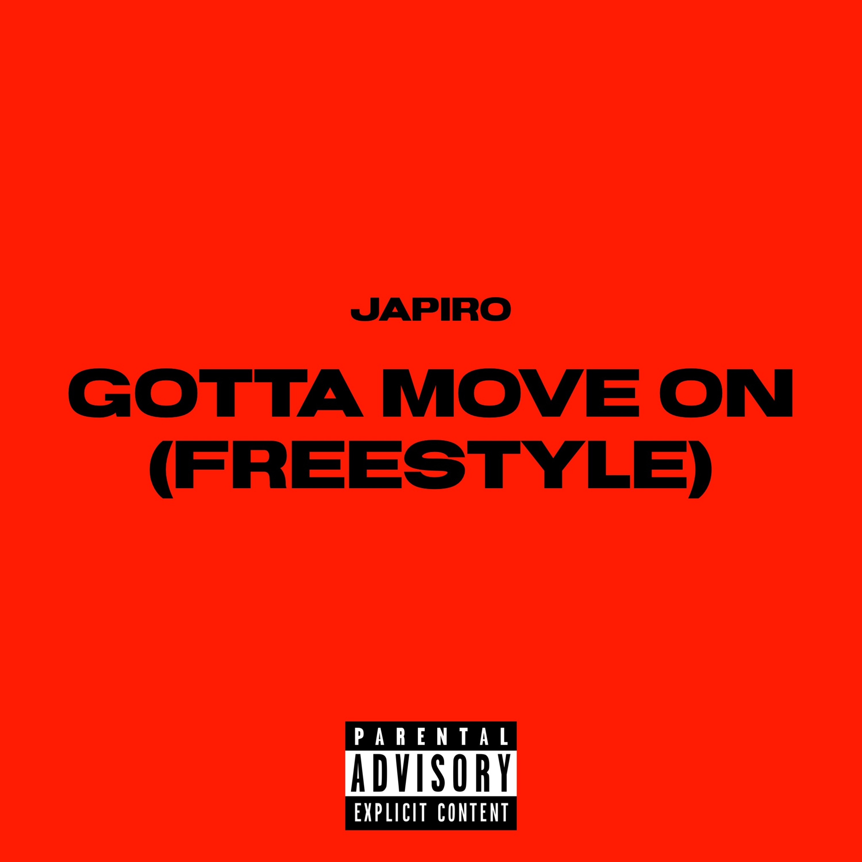 Gotta Move On (Freestyle) episode artwork