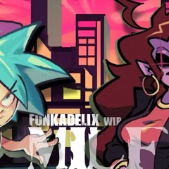 (WIP) MILF FUNKADELIX Remix