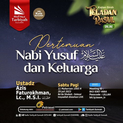 Pertemuan Nabi Yusuf عليه السلام & Keluarga - Ustadz Azis Faturokhman, Lc., M.S.I. حفظه الله