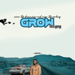 Grow