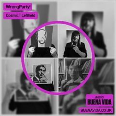 WrongParty! - Radio Buena Vida 17.01.24