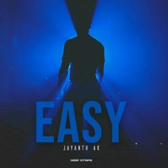 Jayanth Ak - Easy