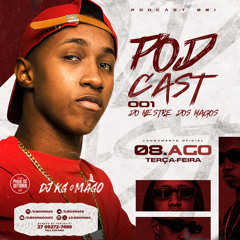 PODCAST 001 DO MESTRE DOS MAGO