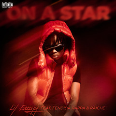 On A Star (feat. FendiDa Rappa & Raiche)