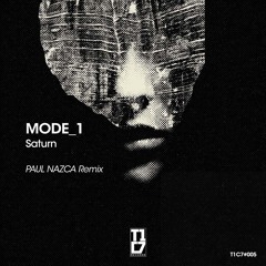 MODE_1_Saturn (Original Mix)_T1C7#005 (preview)