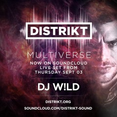 DJ W!LD - DISTRIKT Sound - Virtual Burning Man 2020