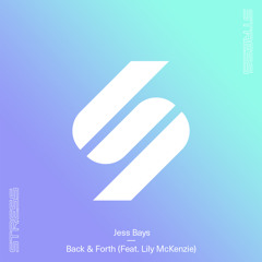 Back & Forth (feat. Lily McKenzie)