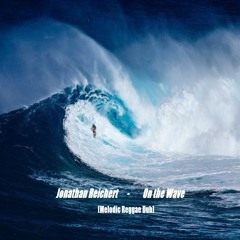 On the Wave - Melodic Reggae Dub