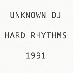 Unknown DJ - Hard Rhythms 1991