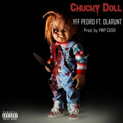 chucky doll (feat. ola runt)