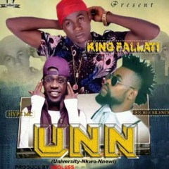 King Falati Ft Hyp MC And Double Silencer - UNN (University Of Nkwo Nnewi) Prod By Endless Via: 9jaf
