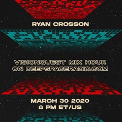Ryan Crosson Deep Space Radio Detroit March 30, 2020