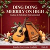 Ding Dong Merrily on High:  Instrumental Royalty Free License Available