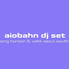 Aiobahn DJ Set @ ANISONG HORIZON 5, Jun 4 2022 (VOFOL, South Korea)