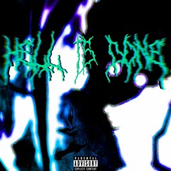 HELL IS DONE (ALL PLATFORMS)