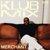 KLUB MIX 015 WITH MERCHANT DJ mix artwork - Electronic music tracklist cover image