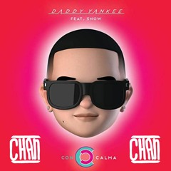 Daddy Yankee - Con Calma (Chan Flip) *FREE DL*