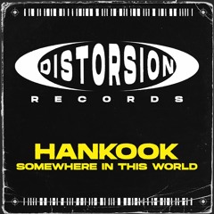 Hankook - Somewhere In This World