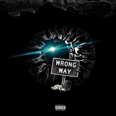 Wrong Way (Don Don & Dee Cee)