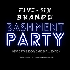 BASHMENT PARTY (BEST OF THE 2000s DANCEHALL MIX)