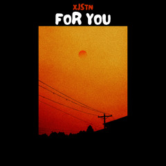 FOR YOU