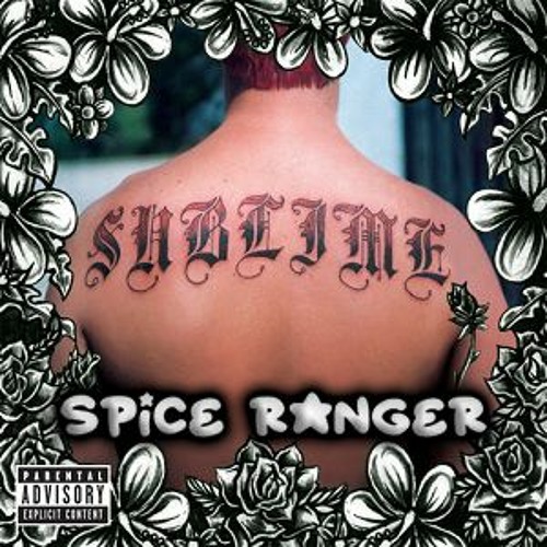 Sublime - What I Got (Spice Ranger Bootleg)