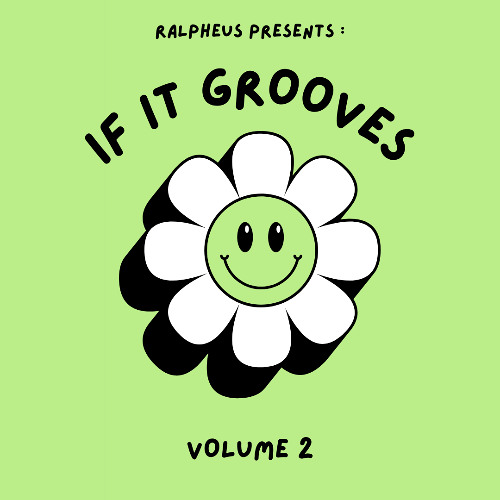IF IT GROOVES - VOLUME 2