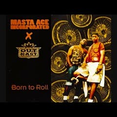 Masta Ace inc. - Born to Roll in a Benz or Beamer blend (Masta Ace Inc. X Outkast)