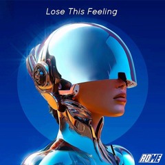 Rome - Lose This Feeling