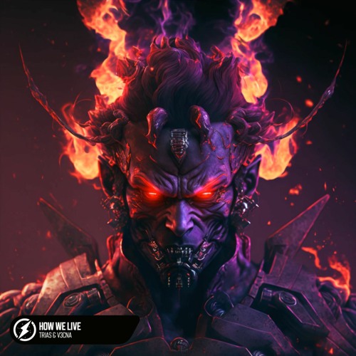 Trias & V3CNA - How We Live