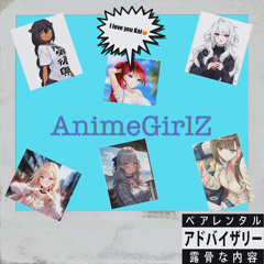 AnimeGirlZ