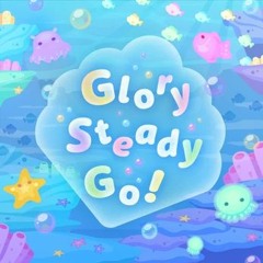 Glory Steady Go! (Game Version - Wonderlands X Showtime)