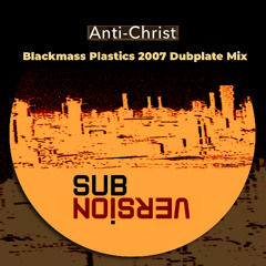 Christoph Fringeli & DJ Pure: Anti-Christ (Blackmass Plastics 2007 Dubplate)