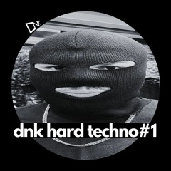DNK hard techno #1