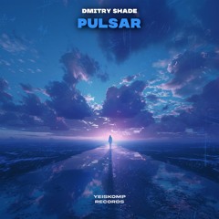 Dmitry Shade - Pulsar