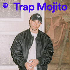 Trap Mojito