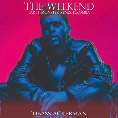 Party Monster - THE WEEKEND X TibassAckerman